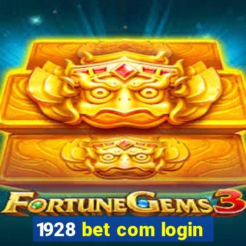 1928 bet com login